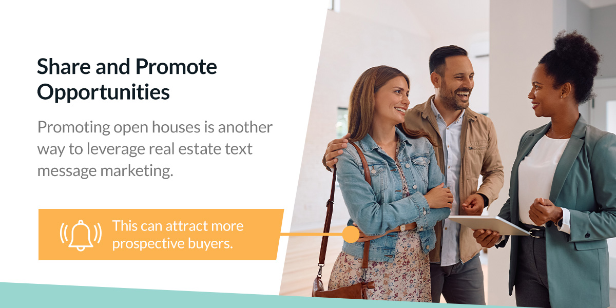 Promoting Open House with SMS