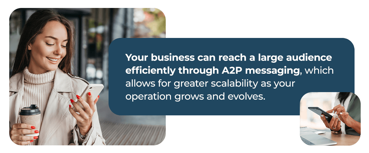 reaching an audience through a2p messaging