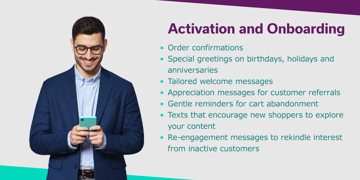 Customer Life Cycle Messaging - Activation and Onboarding