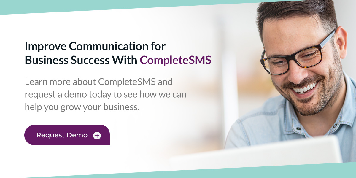 Improve communication for business success with CompleteSMS